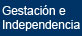 Gestación e Independencia